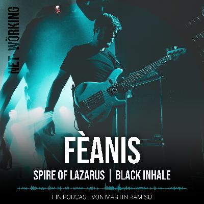 FÈANIS || Black Inhale | Spire of Lazarus - Bassist | NW8