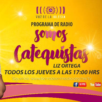 Los sacramentos que curan - 03 - Somos catequistas - II
