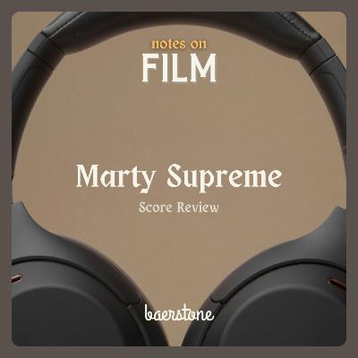 Marty Supreme (Soundtrack Review)