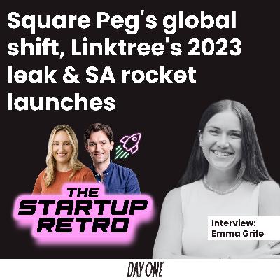 Square Peg's global shift, Linktree's 2023 leak & SA rocket launches Square Peg's global shift, Linktree's 2023 leak & SA rocket launches
