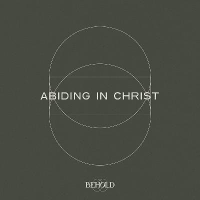Abiding in Christ