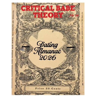 Dating Almanac 2026 (full episode only on Patreon)