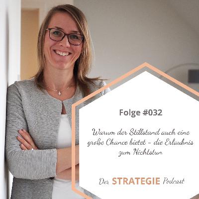 Folge #032 Warum der Stillstand auch eine große Chance bietet Folge #032 Warum der Stillstand auch eine große Chance bietet