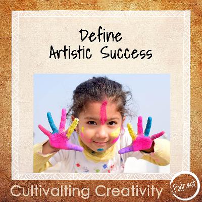 Define Artistic Success