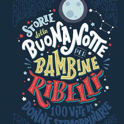 Tratto da "Storie della buonanotte per bambine ribelli" - Rita Levi Montalcini