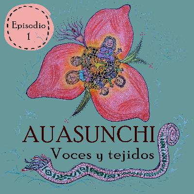 Episodio 1. El lenguaje de los tejidos.