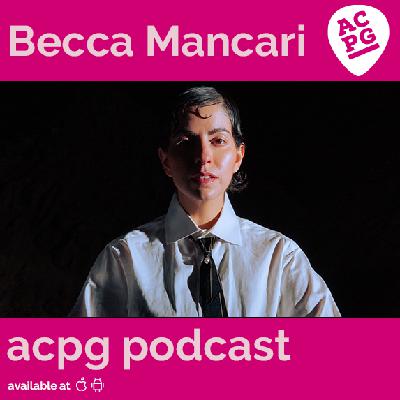 ACPG 172: Becca Mancari Interview ACPG 172: Becca Mancari Interview
