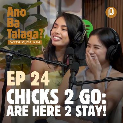 Ep. 24: These Chicks 2 Go are here 2 stay! Ep. 24: These Chicks 2 Go are here 2 stay!