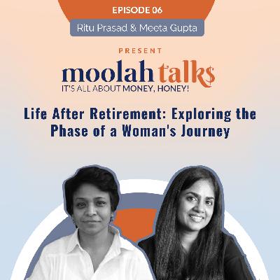 Life After Retirement: Exploring the Phase of a Woman's Journey
