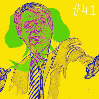 Episode 41: Who Is Jair Bolsonaro, and what will he do in Brazil?