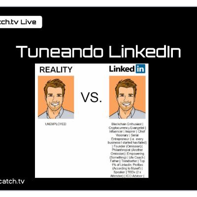 Tuneando LinkedIn Tuneando LinkedIn