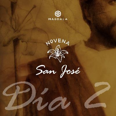 🙏🏻 Día 2 - La fe de san José | Novena a san José