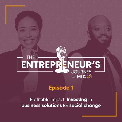 The Impact of Investing in Business Solutions for Social Change The Impact of Investing in Business Solutions for Social Change