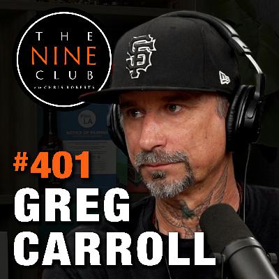 #401 - Greg Carroll