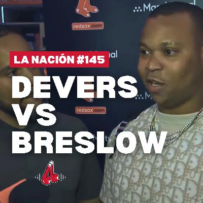 Episodio 145: Rafael Devers habló contra la gerencia de Boston