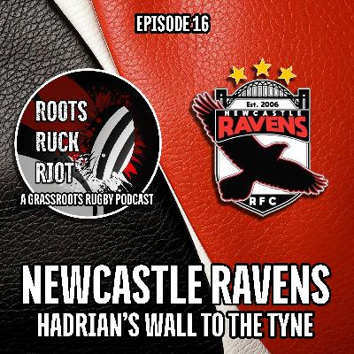 Newcastle Ravens: Hadrian's Wall to the Tyne
