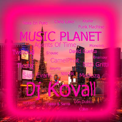 Dj Kovall - MUSIC PLANET #139 (This is Nora En Pure)