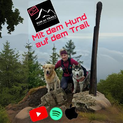 Folge 5: Mit dem Hund auf dem Trail
