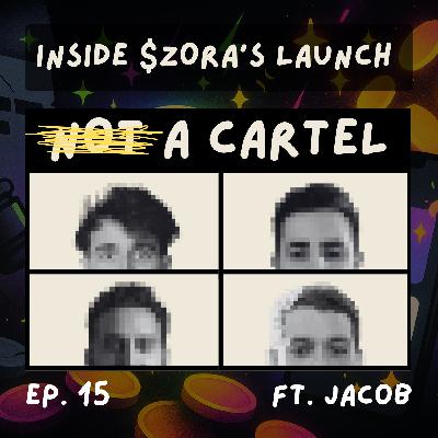 Inside the $ZORA Launch with Jacob from Zora | NAC Ep. 16