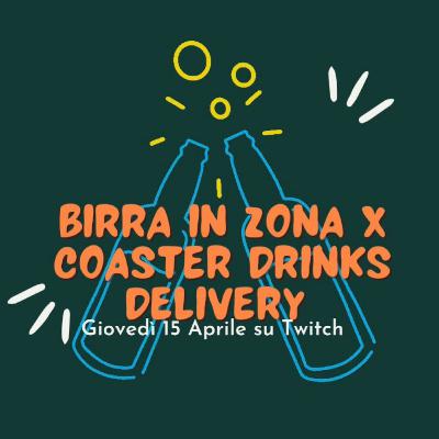 Episode 12: Beviamo qualcosa con Coaster Drink Delivery