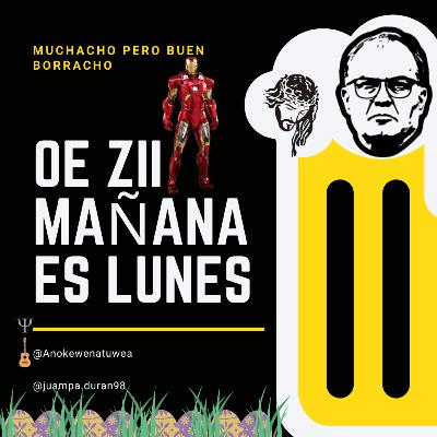 MPBB: Oe zii mañana es lunes