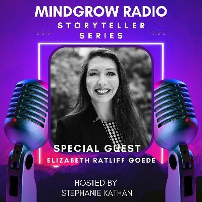 Blazing Your Own Trail with special guest Elizabeth Goede