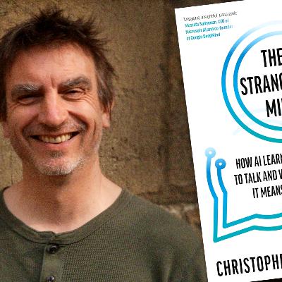 How AI Learned to Talk and What It Means - Prof. Christopher Summerfield
