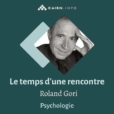 Quelle place pour le soin psychique aujourd'hui ?