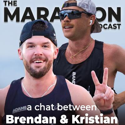 #68 A chat between Brendan Kelly and Kristian Warwick + The Marathon Podcast Sponsorship