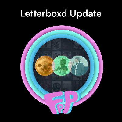 Letterboxd Update 2