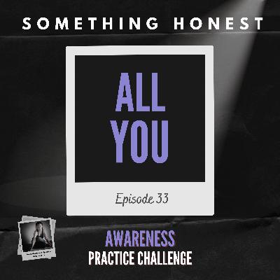 Awareness Practice Challenge