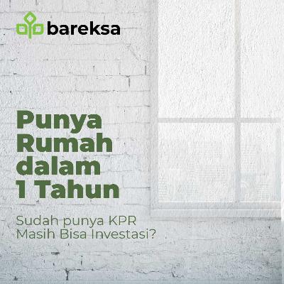 Jika Punya KPR Investasi Boleh Ditiadakan? - Investream Felicia Putri