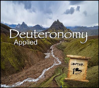Deuteronomy Applied: Lesson 8