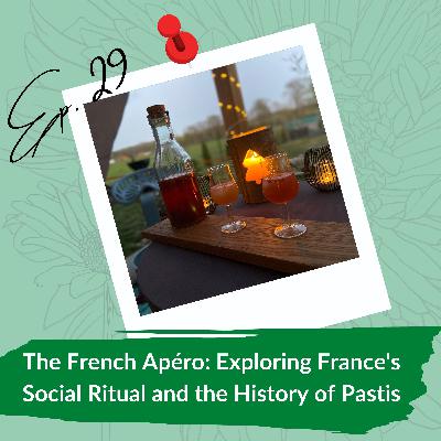 The French Apéro: Exploring France's Social Ritual and the History of Pastis