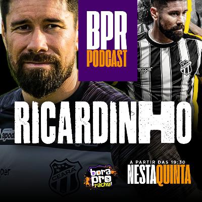 BPR Podcast #10 RICARDINHO! MAESTRO E ÍDOLO ALVINEGRO BPR Podcast #10 RICARDINHO! MAESTRO E ÍDOLO ALVINEGRO