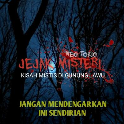 #JEJAKMISTERI : Pengalaman Menakutkan di Gunung Lawu