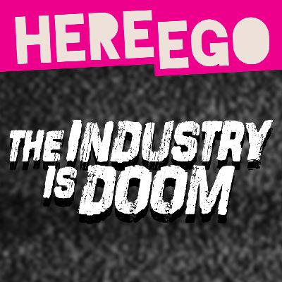 S3 Ep4: The Industry Is Doom - Katy Jean, Queen of Donairs