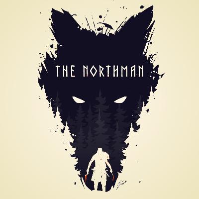 Episode 102 - The Northman