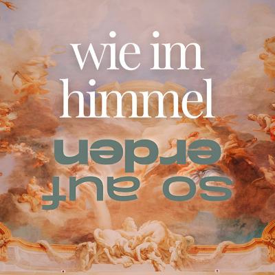 Unser Vater - wie im Himmel, so auf Erden #3: Vergib uns | Svenja Gerasch