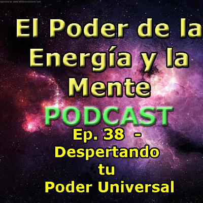 Despertando tu Poder Universal: "Lo que Programes en tu Mente Subconsciente, esta lo hace Realidad"