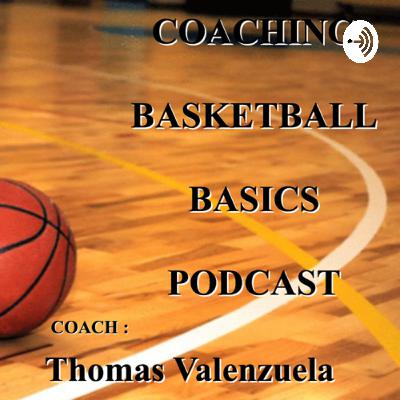 Coaching Basketball Basics Podcast (Trailer) Coaching Basketball Basics Podcast (Trailer)