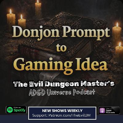 How I Turned One Donjon Prompt Into a full gaming Idea How I Turned One Donjon Prompt Into a full gaming Idea