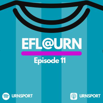 EFL@URN S2 Ep.11 - Why Wrexham are NOT a fairytale