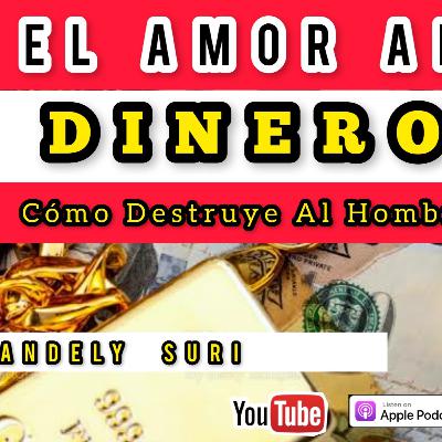 💰LA TRAMPA DEL AMOR AL DINERO // Andely Suri #dinero #riqueza #jesus #bible 💰LA TRAMPA DEL AMOR AL DINERO // Andely Suri #dinero #riqueza #jesus #bible