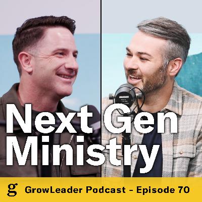 70 | Mark Pettus & Bubba Massey – Reaching & Discipling the Next Generation