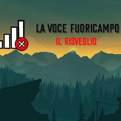La Voce Fuoricampo E01S02- "Il farwest"