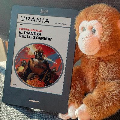 04-08-25 Il Pianeta delle Scimmie: L'Originale (che devi leggere) e i Film che lo Hanno Tradito