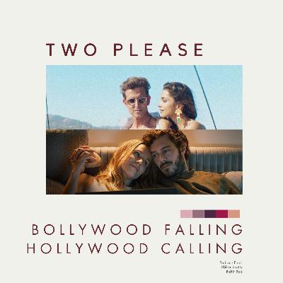 Bollywood Falling & Hollywood Calling Bollywood Falling & Hollywood Calling