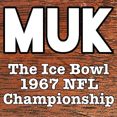 1967 NFL Championship: Dallas Cowboys vs Green Bay Packers 1967 NFL Championship: Dallas Cowboys vs Green Bay Packers