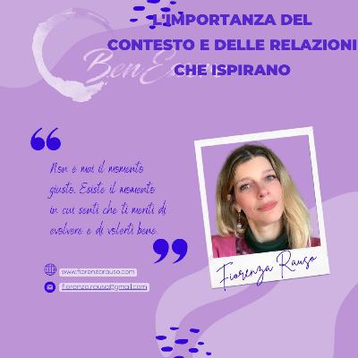 L'Importanza del Contesto e delle Relazioni che Ispirano L'Importanza del Contesto e delle Relazioni che Ispirano